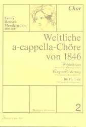 Weltliche a-cappella-Chöre von 1846 Band 2 -Fanny Cecile Mendelssohn (Hensel)