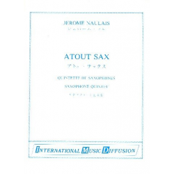 Atout Sax for 5 saxophones (SATTBar) -Jérôme Naulais