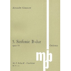 Sinfonie B-Dur Nr.5 op.55 -Alexander Glasunow