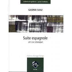 Suite espagnole für Gitarren-Ensemble -Gaspar Sanz