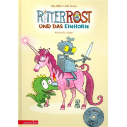 Ritter Rost und das Einhorn (Band 18) (+CD) -Felix Janosa