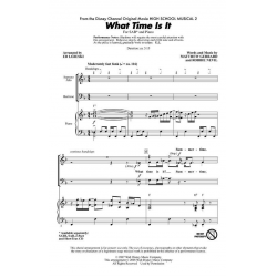 What Time Is It (Aus: High School Musical 2) -Matthew Gerrard & Robbie Nevil / Arr.Ed Lojeski