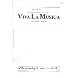 Viva la musica für gem Chor a cappella -Alwin Michael Schronen