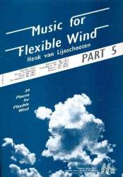 Music for flexible Wind -Henk van Lijnschooten