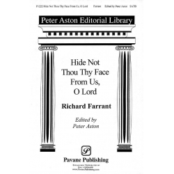 Hide Not Thou Thy Face -Richard Farrant / Arr.Peter Aston