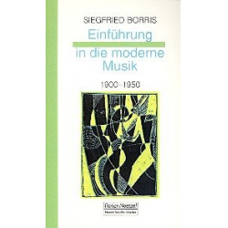 Einführung in die moderne Musik -Siegfried Borris
