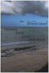 Himmel, Erde, Luft und Meer -Lothar Graap