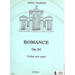 Romance op.24 foer violin och orgel -Otto Olsson