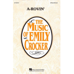 A-Rovin' -Emily Crocker