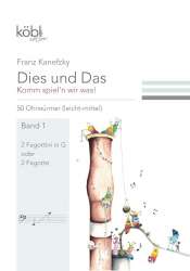 Dies und das - Komm spiel'n wir was Band 1 für 2 Fagottini in G (Fagotte) Spielpartitur - Franz Kanefzky