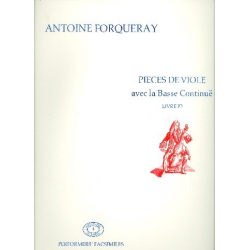 Pièces de viole avec la basse continue op.1 -Antoine Forqueray