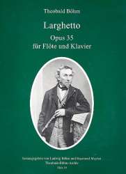 Larghetto op.35 für Flöte und Klavier -Theobald Boehm