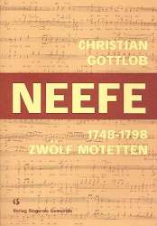 12 Motetten für gem Chor -Christian Gottlob Neefe