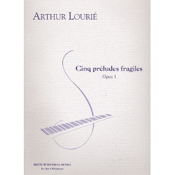 5 préludes fragiles op.1 -Arthur Lourie