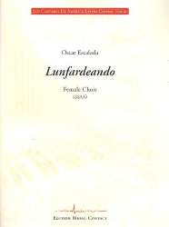 Lunfardeando für Frauenchor a cappella -Oscar Escalada
