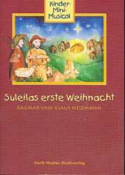 Suleilas erste Weihnacht -Klaus Heizmann