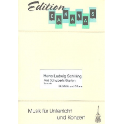 Aus Schuberts Garten für Flöte und Gitarre -Hans Ludwig Schilling