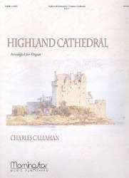 Highland Cathedral -Charles Callahan