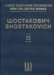 New collected Works Series 1 vol.25 -Dmitri Shostakovitch / Schostakowitsch