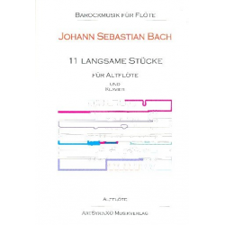 11 langsame Stücke -Johann Sebastian Bach