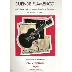 Duende flamenco vol.1a la solea -Claude Worms