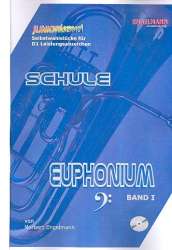 Schule für Euphonium in C Band 1 komplett (+CD) (mit Grundlagen/Training) - Norbert Engelmann