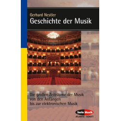 Geschichte der Musik Die großen -Gerhard Nestler