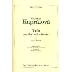 Trio für Trio d'anches -Víteszlava Kaprálová
