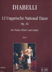 12 ungarische Tänze op.16 für Violine -Anton Diabelli