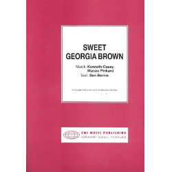 Sweet Georgia Brown: -Ben Bernie