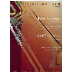 Méditation de Thais pour trombone et piano -Jules Massenet