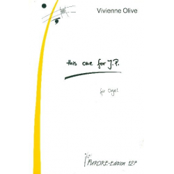 This one for J.P. für Orgel -Vivienne Olive