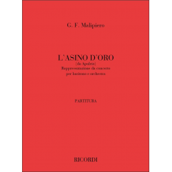 L'ASINO D'ORO : PER -Gian Francesco Malipiero