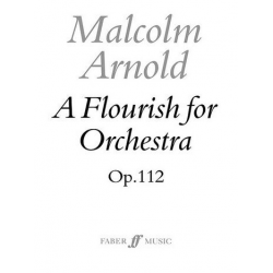 A flourish for orchestra op.112 - score -Malcolm Arnold