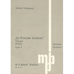 La Princesse Lontaine op.4 -Alexander Tcherepnin / Tscherepnin