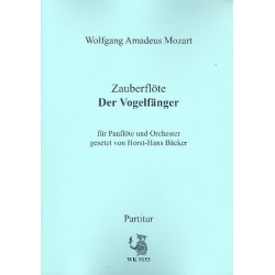 Arie des Papageno aus Die Zauberflöte -Wolfgang Amadeus Mozart