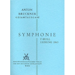 Sinfonie f-Moll in der Fassung von 1863 -Anton Bruckner