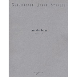 Aus der Ferne op.270 für Orchester -Josef Strauss