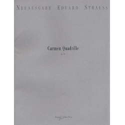 Carmen-Quadrille op.134 für Orchester -Eduard Strauß (Strauss)