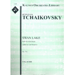 Swan Lake Suite op.20a -Piotr Ilich Tchaikowsky (Pyotr Peter Ilyich Iljitsch Tschaikovsky)