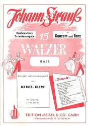 15 Walzer für Konzert und Tanz -Johann Strauß / Strauss (Sohn)