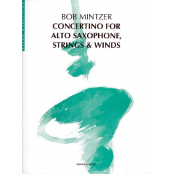 Concertino for alto sax, strings -Bob Mintzer