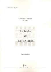 La Boda de Luis Alonso for orchestra -Gerónimo Giménez