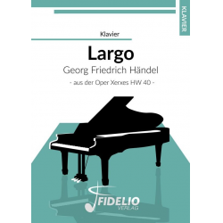 Largo aus Xerxes HW40 -Georg Friedrich Händel (George Frederic Handel)