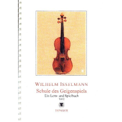 Schule des Geigenspiels Band 2 -Wilhelm Isselmann