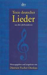 Texte deutscher Lieder -Dietrich Fischer-Dieskau