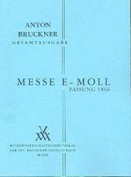 Messe e-Moll 1. Fassung 1866 -Anton Bruckner