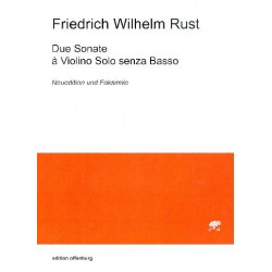2 Sonate a violino solo senza basso -Friedrich Wilhelm Rust