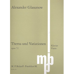 Thema und Variationen op.72 für Klavier -Alexander Glasunow