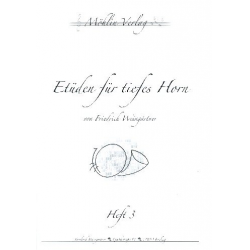 Etüden Band 3 für tiefes Horn -Friedrich Weingärtner